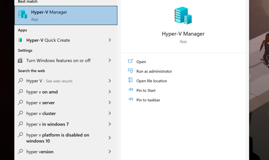 Set up Hyper-V to Create Virtual Machine on Windows 10!